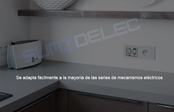 Se adpata a la mayoría de los mecanismos eléctricos